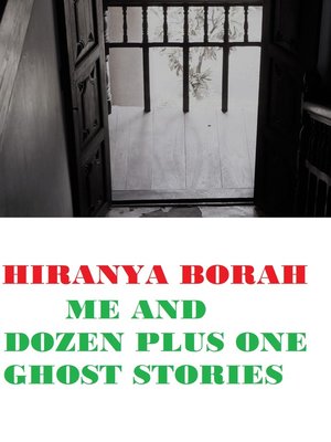 cover image of Me and a Dozen plus One Ghost Stories